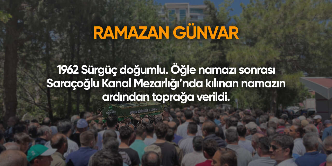 Konya'da bugün vefat edenler | 18 Haziran 2026 4